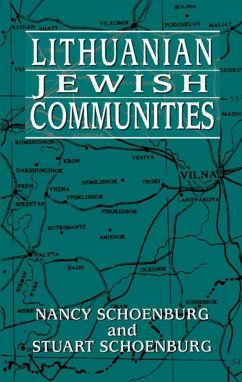 Lithuanian Jewish Communities (eBook, ePUB) - Schoenburg, Nancy; Schoenburg, Stuart