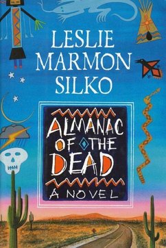 The Almanac of the Dead (eBook, ePUB) - Silko, Leslie Marmon