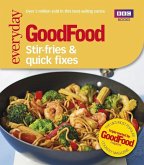 Good Food: Stir-fries and Quick Fixes (eBook, ePUB)