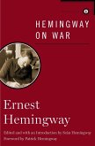 Hemingway on War (eBook, ePUB)