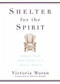 Shelter for the Spirit (eBook, ePUB)