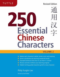 250 Essential Chinese Characters Volume 2 (eBook, ePUB) - Lee, Philip Yungkin