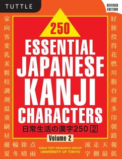 250 Essential Japanese Kanji Characters Volume 2 (eBook, ePUB) - Kanji Text Research Group Univ Of Tokyo