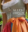 Alles Dirndl - Bild 1