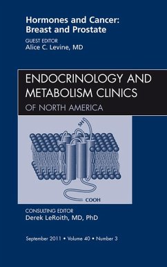 Hormones and Cancer: Breast and Prostate, An Issue of Endocrinology and Metabolism Clinics of North America (eBook, ePUB) - Levine, Alice C.