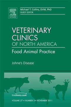 Johne's Disease, An Issue of Veterinary Clinics: Food Animal Practice (eBook, ePUB) - Collins, Michael T.