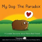 My Dog: The Paradox (eBook, ePUB)