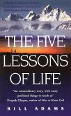 The Five Lessons Of Life (eBook, ePUB) The Five Lessons Of Life (eBook, ePUB)