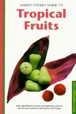Handy Pocket Guide to Tropical Fruits (eBook, ePUB)