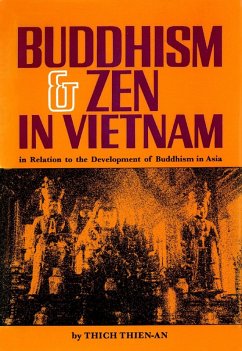 Buddhism & Zen in Vietnam (eBook, ePUB) - Thien-An, Thich