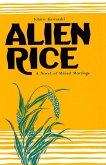 Alien Rice (eBook, ePUB)