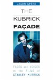 The Kubrick Facade (eBook, ePUB)