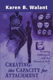 Creating the Capacity for Attachment (eBook, ePUB)