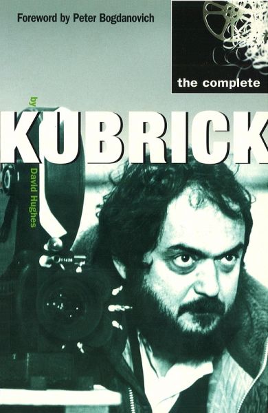 The Complete Kubrick (eBook, ePUB) The Complete Kubrick (eBook, ePUB)