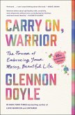 Carry On, Warrior (eBook, ePUB)