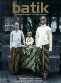 Batik: From the Courts of Java and Sumatra (eBook, ePUB)
