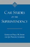 Case studies of the superintendency (eBook, ePUB)