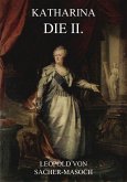 Katharina die II. (eBook, ePUB)