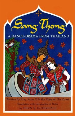 Sang-Thong A Dance-Drama from Thailand (eBook, ePUB) - Rama Ii, King