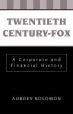 Twentieth Century-Fox (eBook, ePUB) Twentieth Century-Fox (eBook, ePUB)