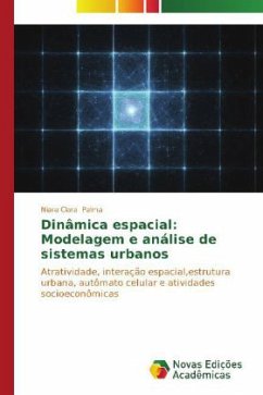 Dinâmica espacial: Modelagem e análise de sistemas urbanos - Palma, Niara Clara