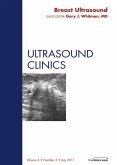 Breast Ultrasound, An Issue of Ultrasound Clinics (eBook, ePUB)