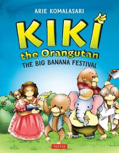 Kiki the Orangutan (eBook, ePUB) - Komalasari, Arie