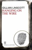 Hanging on the Wire (eBook, ePUB)