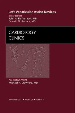 Left Ventricular Assist Devices, An Issue of Cardiology Clinics (eBook, ePUB) - Elefteriades, John A.; Botta, Donald M.