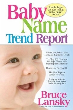 Baby Name Trend Report (eBook, ePUB) - Lansky, Bruce