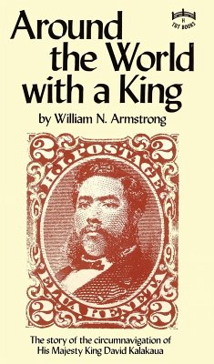 Around the World with a King (eBook, ePUB) - Armstrong, William N.