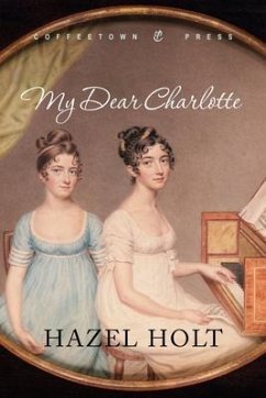 My Dear Charlotte (eBook, ePUB) - Holt, Hazel