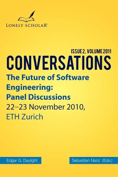 The Future of Software Engineering - Herausgeber: Daylight, Edgar G. Nanz, Sebastian