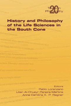 History and Philosophy of Life Sciences in the South Cone