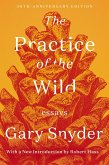 The Practice of the Wild (eBook, ePUB)