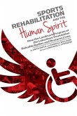 Sports Rehabilitation and the Human Spirit (eBook, ePUB)