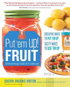 Put 'em Up! Fruit (eBook, ePUB) - Vinton, Sherri Brooks