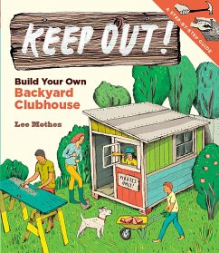 Keep Out! (eBook, ePUB) - Mothes, Lee
