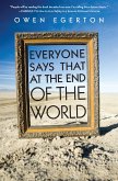 Everyone Says That at the End of the World (eBook, ePUB)