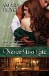 Never Too Late (eBook, ePUB) - Bild 1