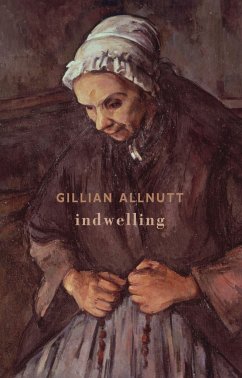 Indwelling - Allnutt, Gillian