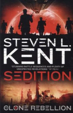 Sedition: The Clone Rebellion Book 8 - Kent, Steven L.