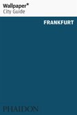 Wallpaper City Guide Frankfurt 2014