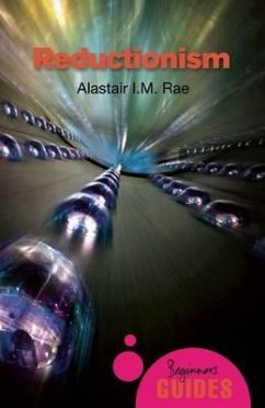 Reductionism - Rae, Alastair I. M.