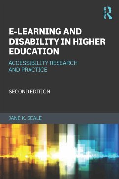 E-learning and Disability in Higher Education - Seale, Jane K
