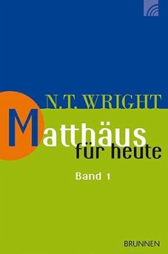 Matthäus für heute 1 - Wright, Nicholas Thomas
