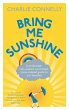 Bring Me Sunshine - Bild 1