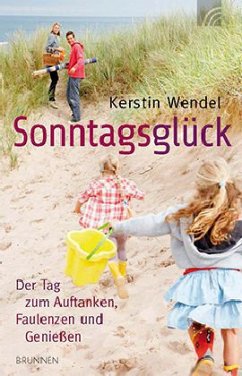 Sonntagsglück - Wendel, Kerstin