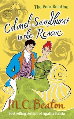 Colonel Sandhurst to the Rescue - Beaton, M.C.