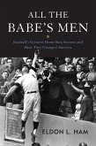 All the Babe's Men (eBook, ePUB)